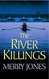 The River Killings: A Zoe Hayes Mystery (Zoe Hayes Mysteries)