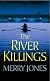 The River Killings (Unabridged)