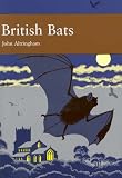 British Bats (New Naturalist)