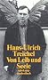 Von Leib und Seele: Berichte (suhrkamp taschenbuch)