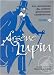 Search : Arsene Lupin- Tome 2 (Original French Version)