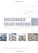 Sustainable Solar Housing: Volume 2 - Exemplary Buildings and Technologies