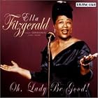 Click here to buy Oh, Lady Be Good! by  Ella Fitzgerald .