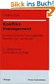 Konfliktmanagement: Ein Handbuch f�r F�hrungskr�fte, Beraterinnen und Berater