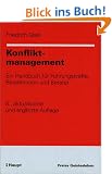 Konfliktmanagement: Ein Handbuch f�r F�hrungskr�fte, Beraterinnen und Berater