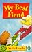 Books : My Best Fiend