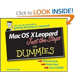 Mac OS X Leopard Just the Steps For Dummies (For Dummies (Computer/Tech))