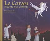 Le Coran racont� aux enfants