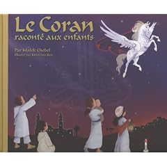 Le Coran racont� aux enfants