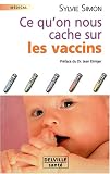 Ce qu'on nous cache sur les vaccins