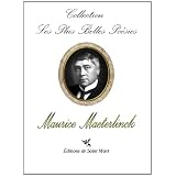 Les Plus Belles Poesies de Maurice Maeterlinckvon "Maurice Maeterlinck"