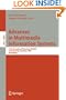 Advances in Multimedia Information Systems: 11th International Workshop, MIS 2005, Sorrento, Italy, September 19-21, 2005, Proceedings (Lecture Notes ... Applications, incl. Internet/Web, and HCI)