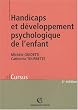Handicaps et d�veloppement psychologique de l'enfant