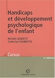 Handicaps et développement psychologique de l'enfant
