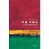 Free Speech: A Very Short Introduction (Very Short Introductions)