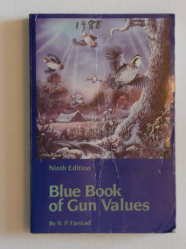 Blue Book of Gun Values - Ninth Edition