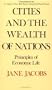 Cities and the Wealth of Nations