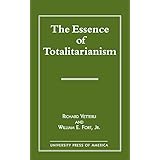 the essence of totalitarianism