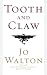 Books : Tooth and Claw