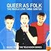Queer As Folk - the Whole Love Thing. Sorted.