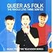 Queer As Folk - the Whole Love Thing. Sorted.