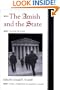 The Amish and the State (Center Books in Anabaptist Studies)