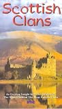 Buy : Scottish Clans - An Exciting Insight To The Origins Of The Names Behind The Most Famous Clans [VHS] [2000]