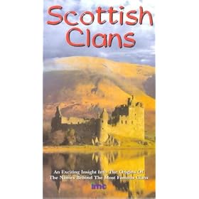 Scottish Clans - An Exciting Insight To The Origins Of The Names Behind The Most Famous Clans [VHS] [2000]