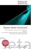 Queue (data structure): FIFO (computing), Computer Science, Operations Research,  Circular Buffer, Abstract Data Type, Linked List, Standard Template Library, Double-Ended Queue