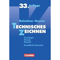 Technisches Zeichnen: Grundlagen, Normen, Beispiele, Darstellende Geometrie