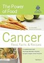 Cancer: Food, Facts & Recipes: The Power of Food - Food, Facts and Recipes (Hamlyn Power of Food S.)