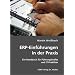 ERP-Einf�hrungen in der Praxis: Ein Handbuch f�r F�hrungskr�fte und IT-Praktiker
