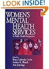 Women's Mental Health Services: A Public Health Perspective