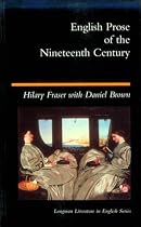 English Prose of the Nineteenth Century (Longman Literature In English Series)