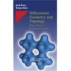 Differential Geometry and Topology: With a View to Dynamical Systems (Studies in Advanced... by  Keith Burns and Marian Gidea
