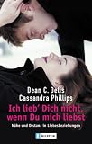 Produkt-Bild: Ich lieb' Dich nicht, wenn Du mich liebst