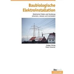 Baubiologische Elektroinstallation (ökobuch Faktum) (Taschenbuch)