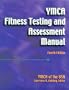 Ymca Fitness Testing and Assessment Manual