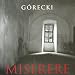 Górecki: Miserere