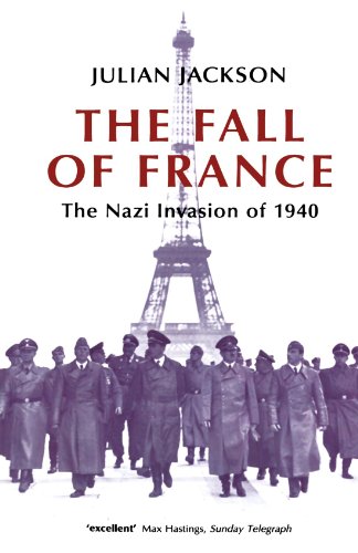 The fall of france: the nazi invasion of 1940 (making o…