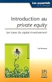 Introduction au Private Equity : Les bases du capital-investissement