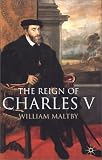 The Reign of Charles V
