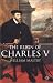The Reign of Charles V