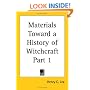 Materials Toward a History of Witchcraft, Part 1