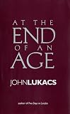 At the End of an Age