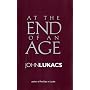 At the End of an Age