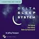 Delta Sleep System