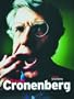 David Cronenberg: Interviews with Serge Grunberg