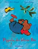 Pippelu, der kleine B�r.