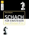 Schach für Einsteiger: Regeln, Strategien, Tests
